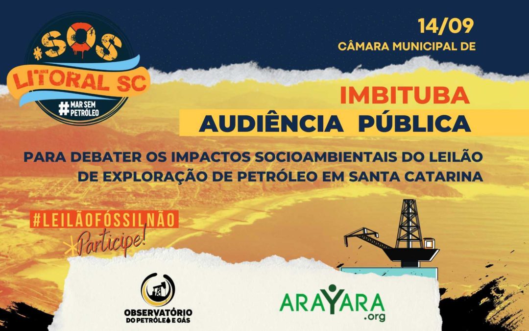 Câmara de Imbituba discute nesta terça (14) riscos da exploração de petróleo no litoral de SC