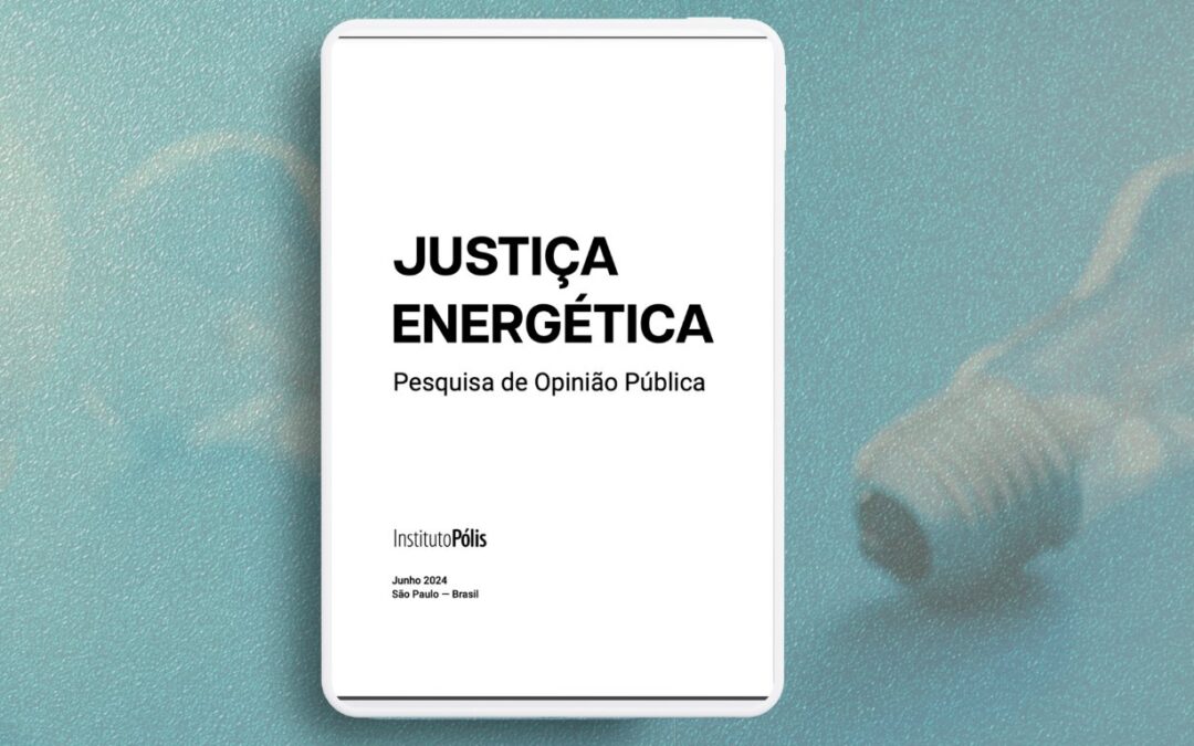 Justiça energética – pesquisa de opinião pública junho 2024