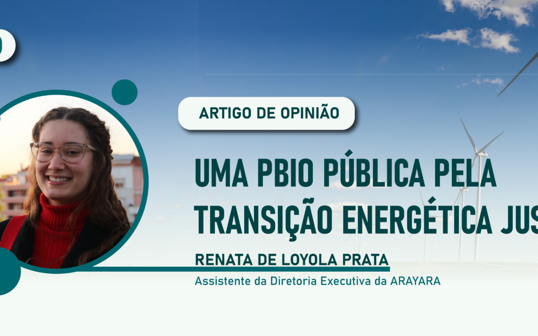 Uma PBio pública pela transição energética justa