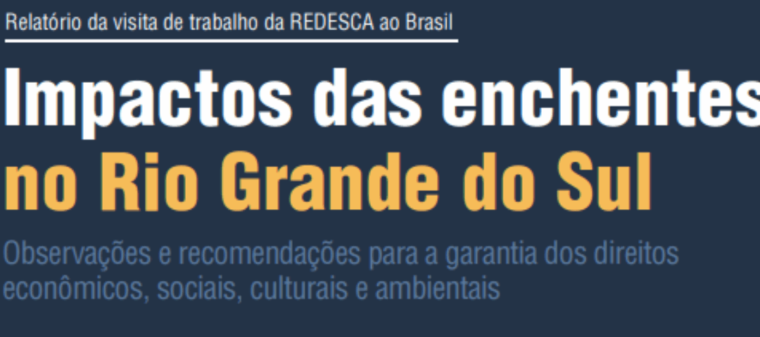 Relatório da REDESCA reforça a urgência de um plano estadual de transição energética no RS